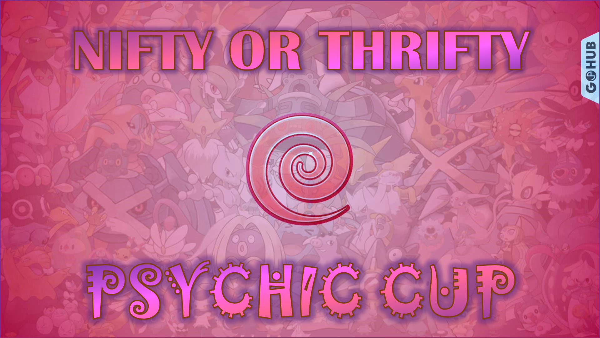 Pokemon GO best team for Psychic Cup