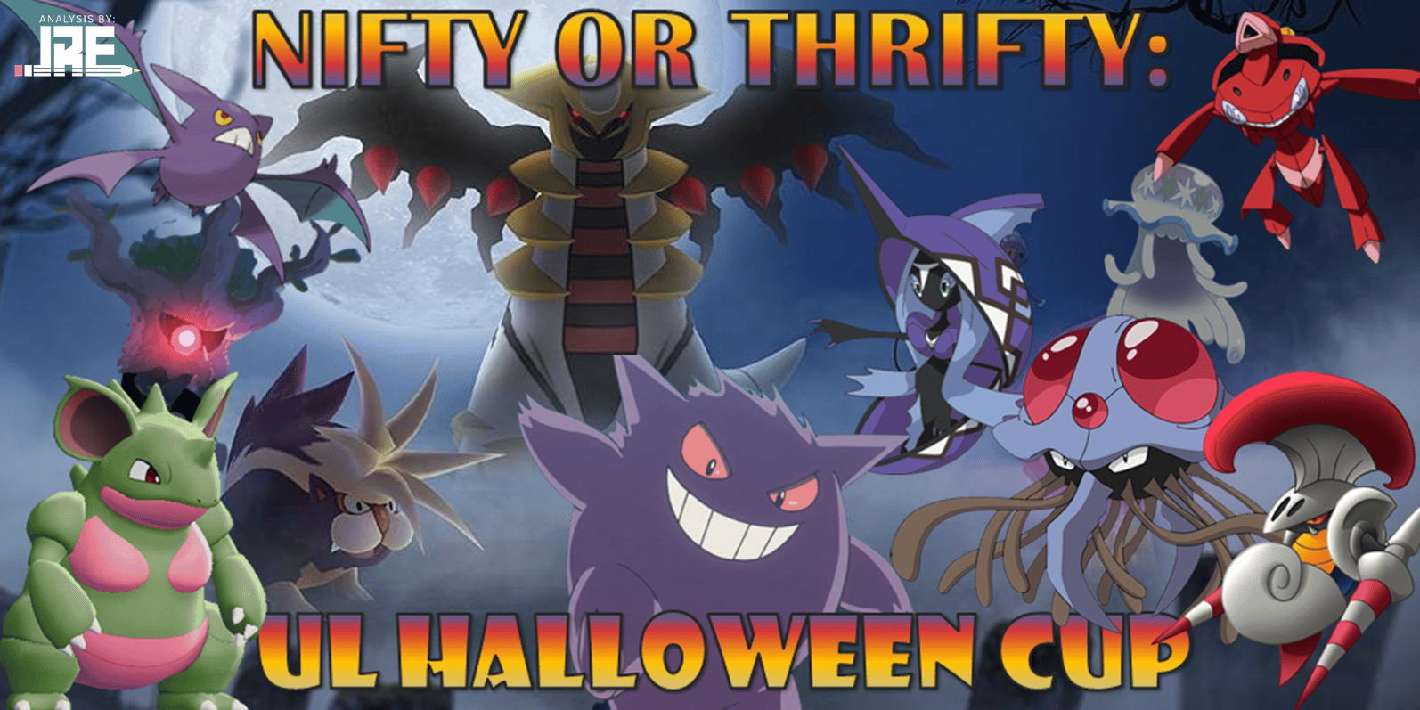 Nifty Or Thrifty Halloween Cup (Ultra League Edition) Pokémon GO Hub