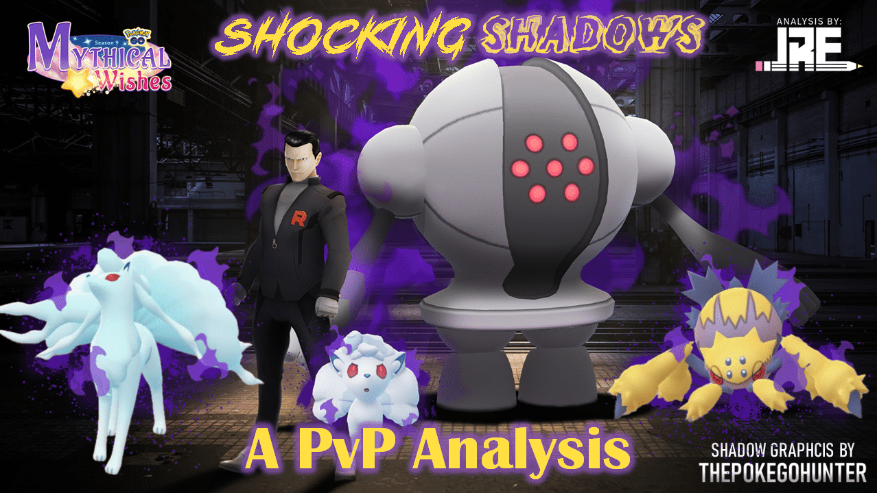 New Shadow Pokémon Analysis: Shadow Registeel, Galvantula, Alolan Ninetales  and Zebstrika