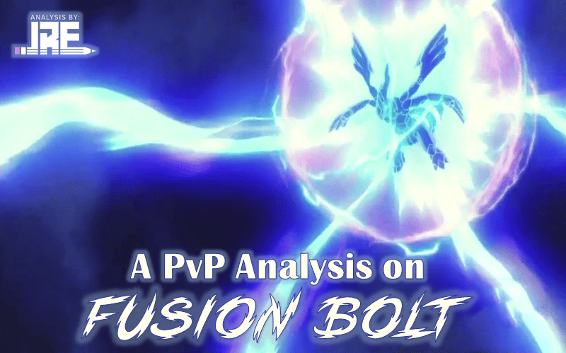 A PvP Analysis on Fusion Bolt Zekrom