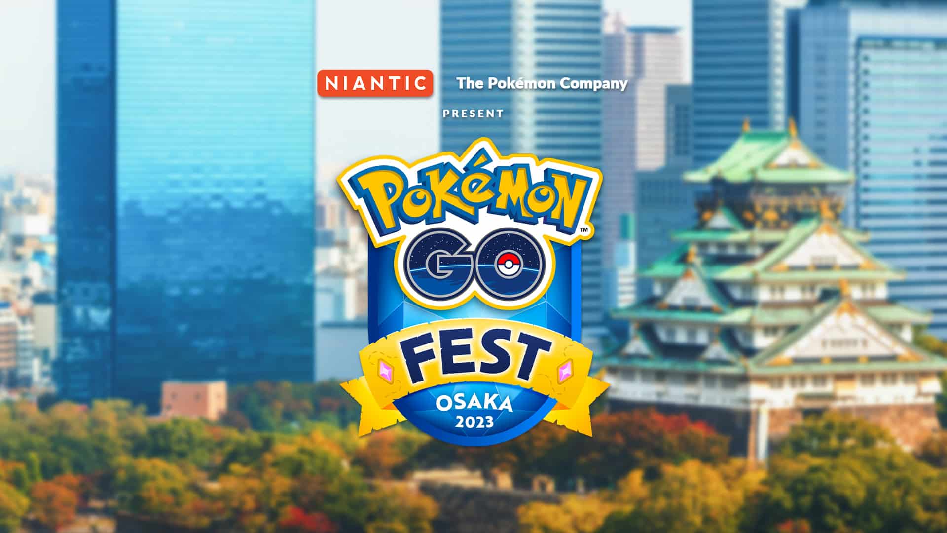 Pokémon GO Fest 2023 Osaka Pokémon GO Hub